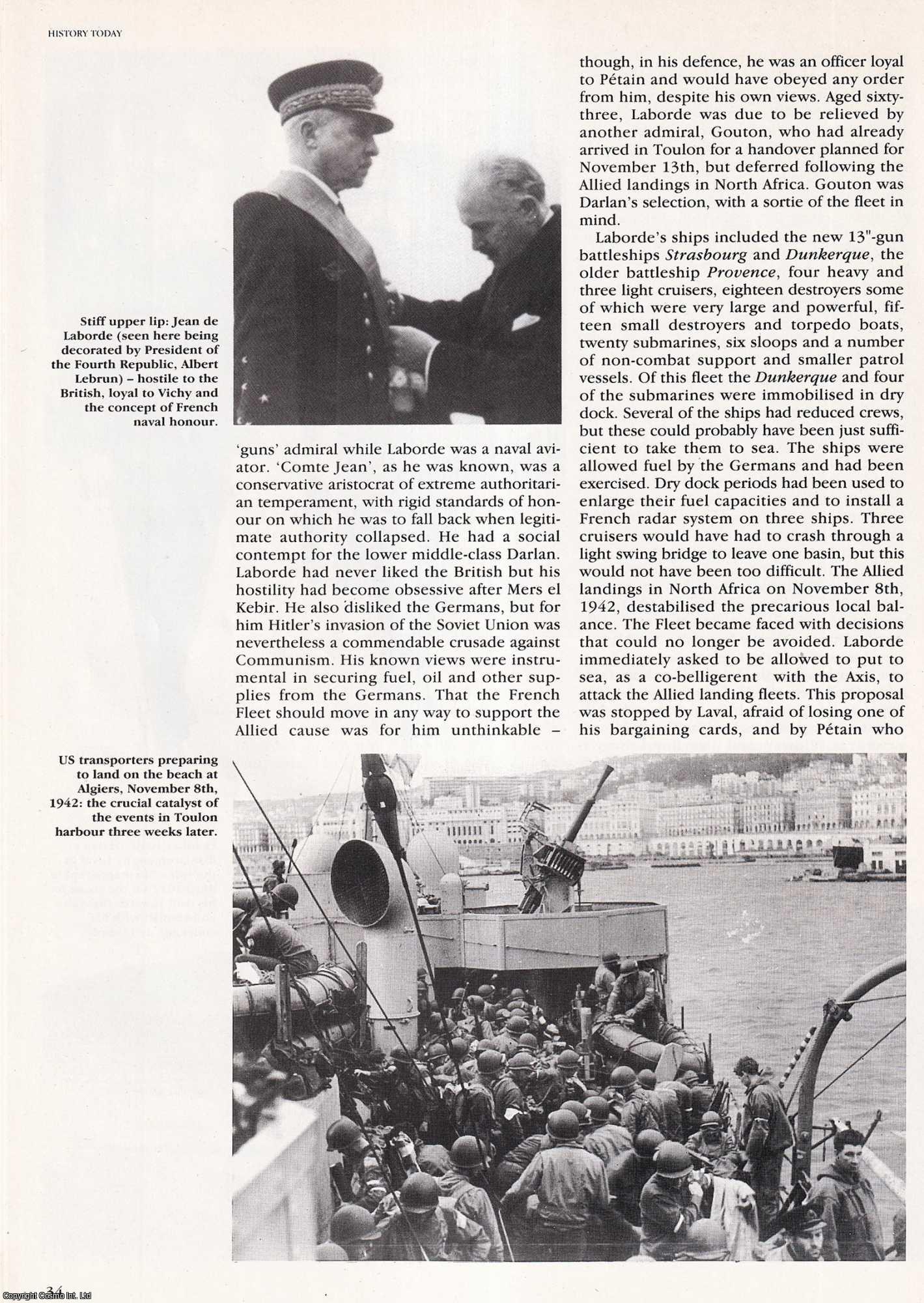 Anthony Clayton - A Question of Honour? Scuttling Vichy's Fleet, November 1942. An original article from History Today, 1992.