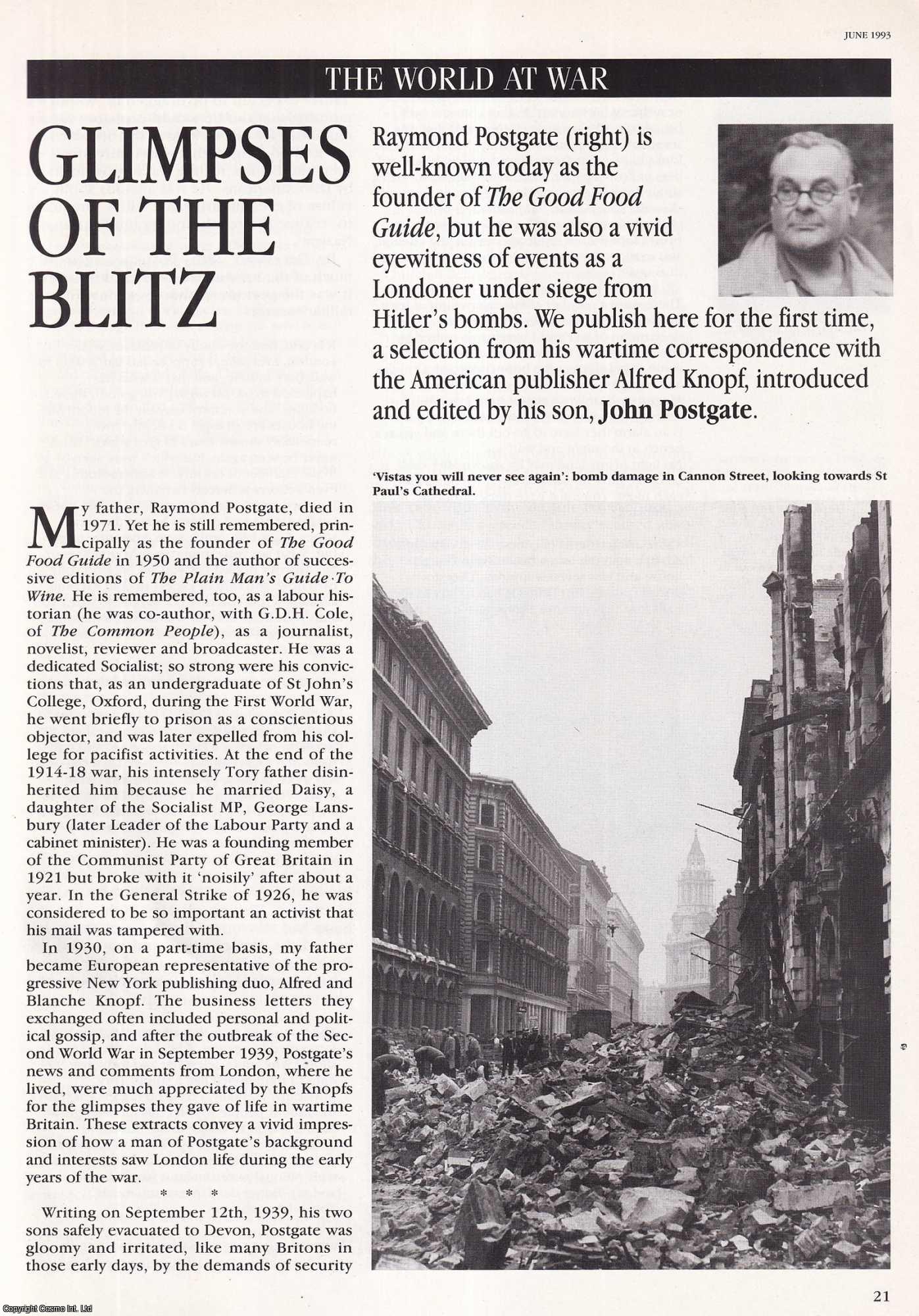 John Postgate - Glimpses of the Blitz: Wartime Correspondence between Raymond Postgate and American Publisher Alfred Knopf. An original article from History Today, 1993.