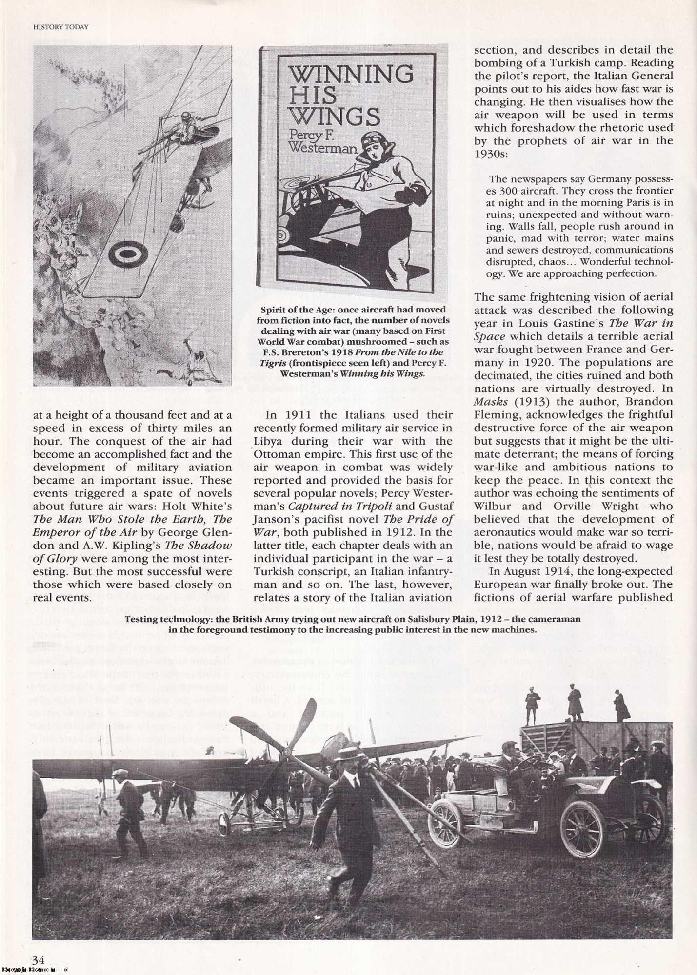 Michael Paris - Fear of Flying, the Fiction of War 1886-1916: How Science Fiction Shaped Attitudes to 'Destruction from the Skies'. An original article from History Today, 1993.