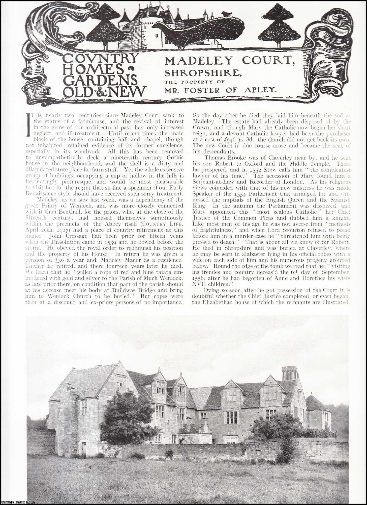 Country Life Magazine - Madeley Court, Shropshire. The Property of Mr. Foster of Apley. Several pictures and accompanying text, removed from an original issue of Country Life Magazine, 1917.
