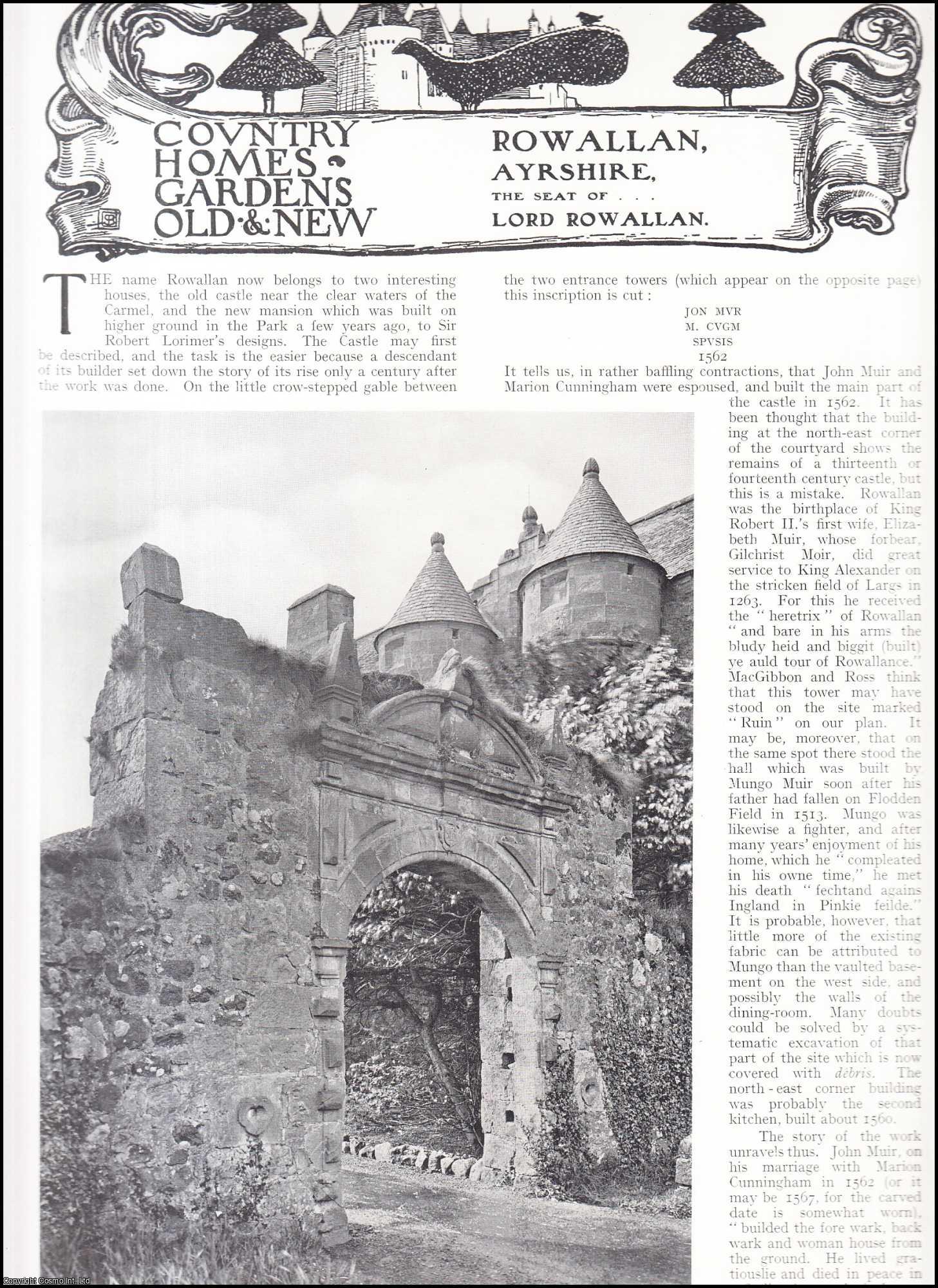 Country Life Magazine - Rowallan, Ayrshire. The Seat of Lord Rowallan. Several pictures and accompanying text, removed from an original issue of Country Life Magazine, 1913.