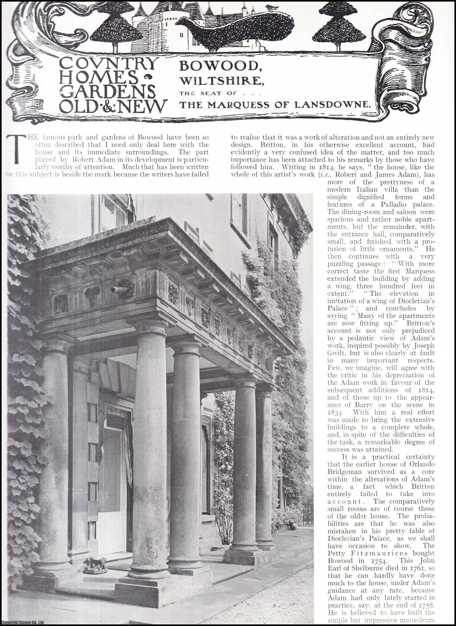 Country Life Magazine - Bowood, Wiltshire, 1913. The Seat of The Marquess of Lansdowne. Several pictures and accompanying text, removed from an original issue of Country Life Magazine, 1913.