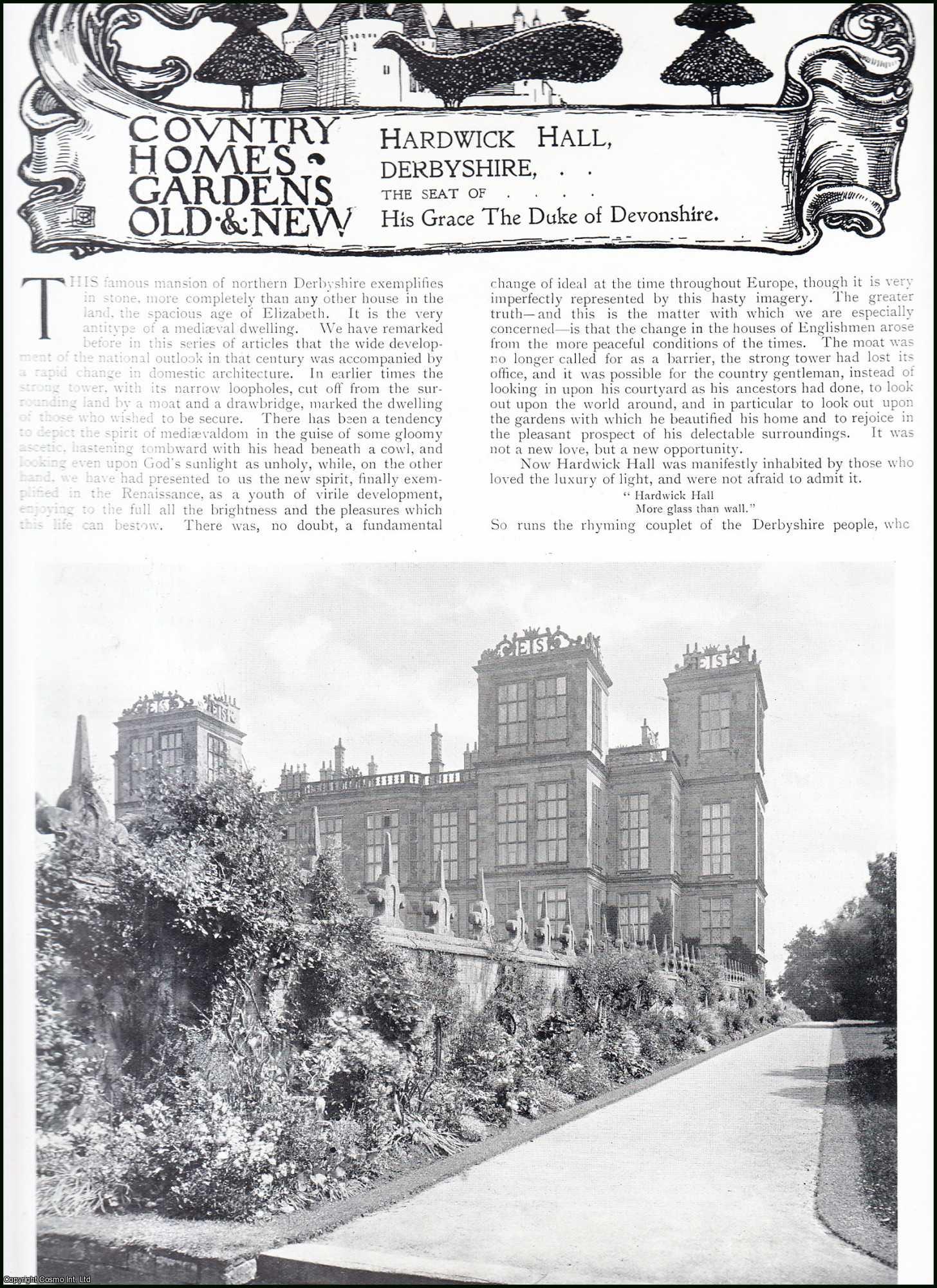 Country Life Magazine - Hardwick Hall, Derbyshire. The Seat of His Grace The Duke of Devonshire. Several pictures and accompanying text, removed from an original issue of Country Life Magazine, 1900.