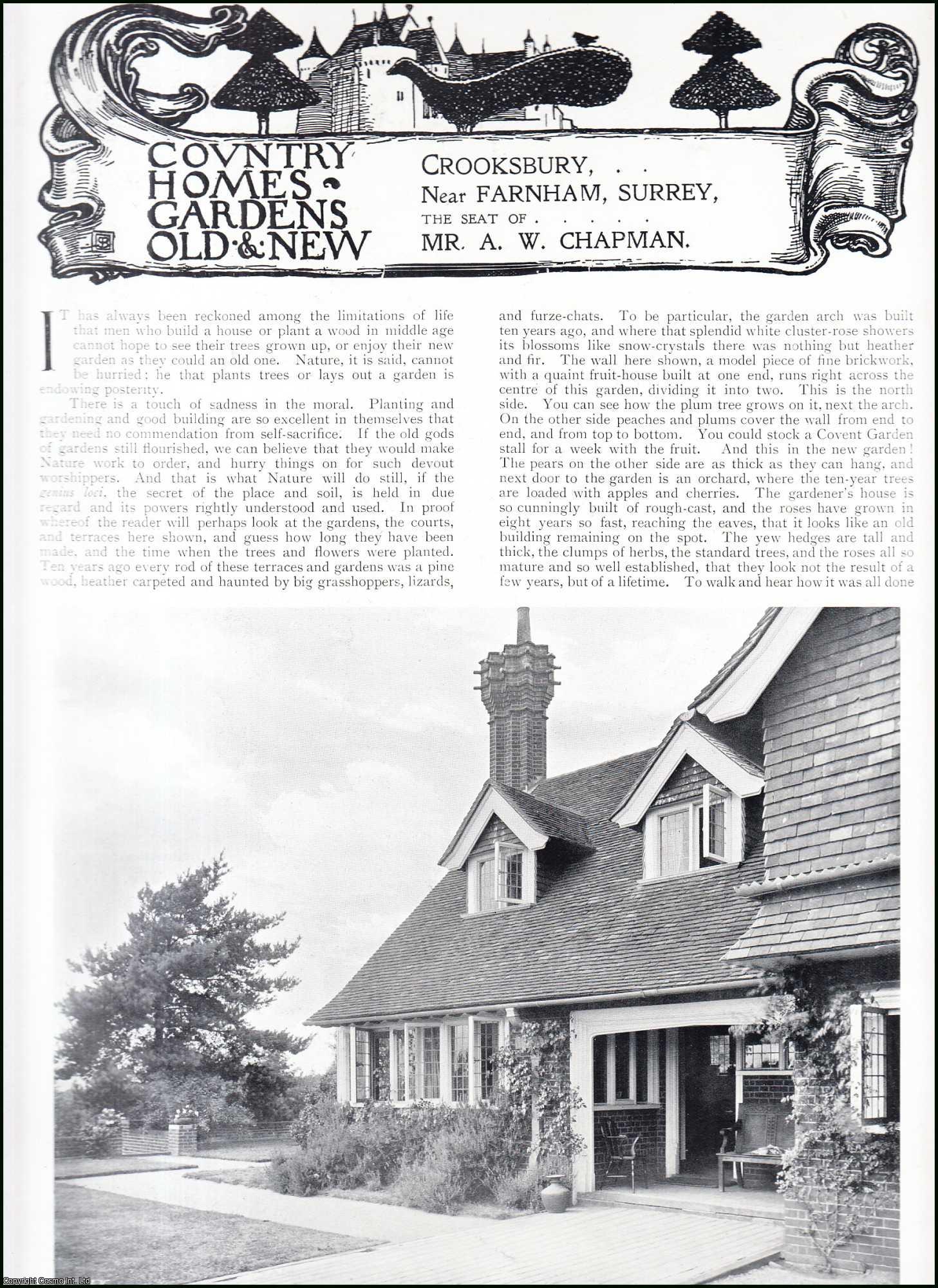 Country Life Magazine - Crooksbury, near Farnham, Surrey. The Seat of Mr. A.W. Chapman. Several pictures and accompanying text, removed from an original issue of Country Life Magazine, 1900.