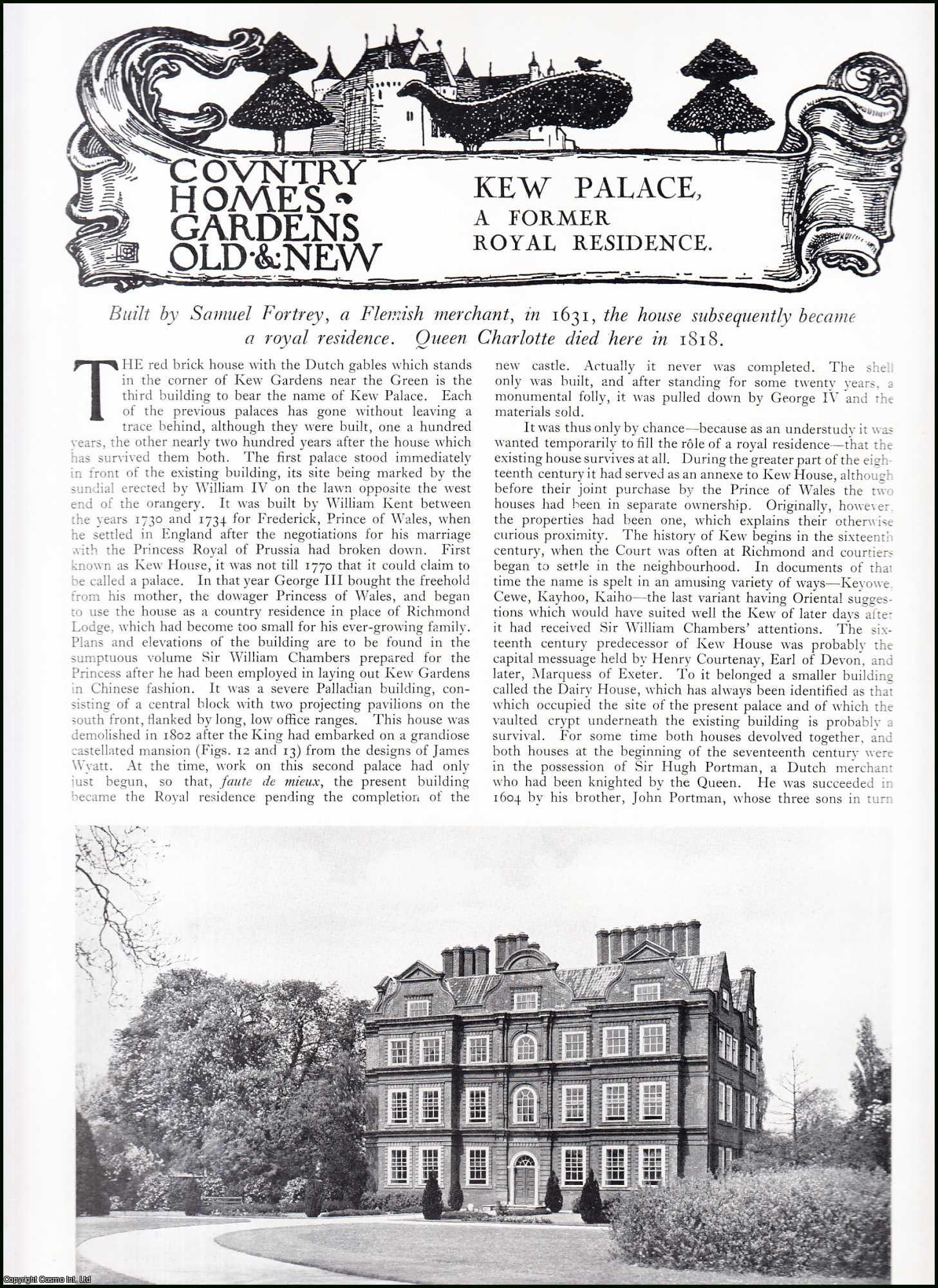 Country Life Magazine - Kew Palace, Richmond. A Former Royal Residence. Several pictures and accompanying text, removed from an original issue of Country Life Magazine, 1930.