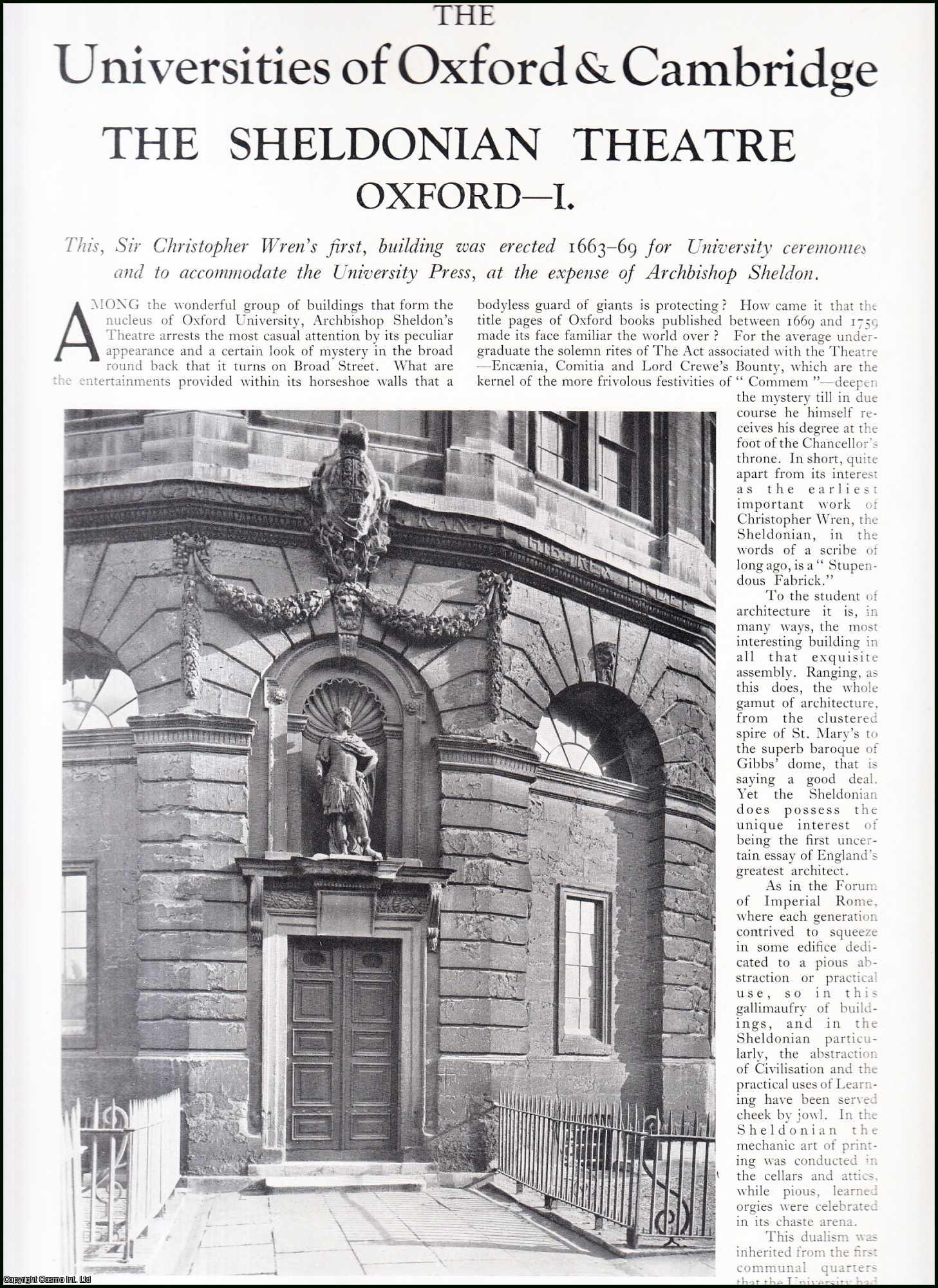Universities of Oxford and Cambridge - The Sheldonian Theatre, Oxford. Several pictures and accompanying text, removed from an original issue of Country Life Magazine, 1930.