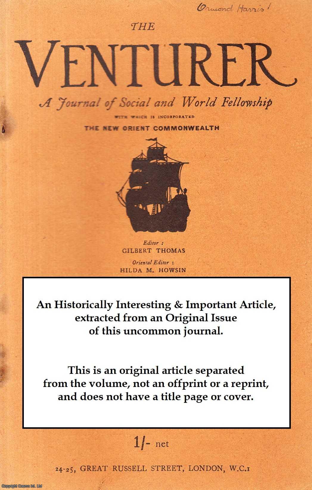 Thomas Moult - Reaction from the Russians. An original article from The Venturer, a Journal of Social and World Fellowship, 1921.