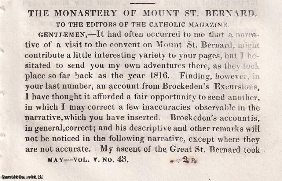 F.C.H. - The Monastery of Mount St. Bernard, Switzerland. An original article from the Catholic Magazine, 1834.