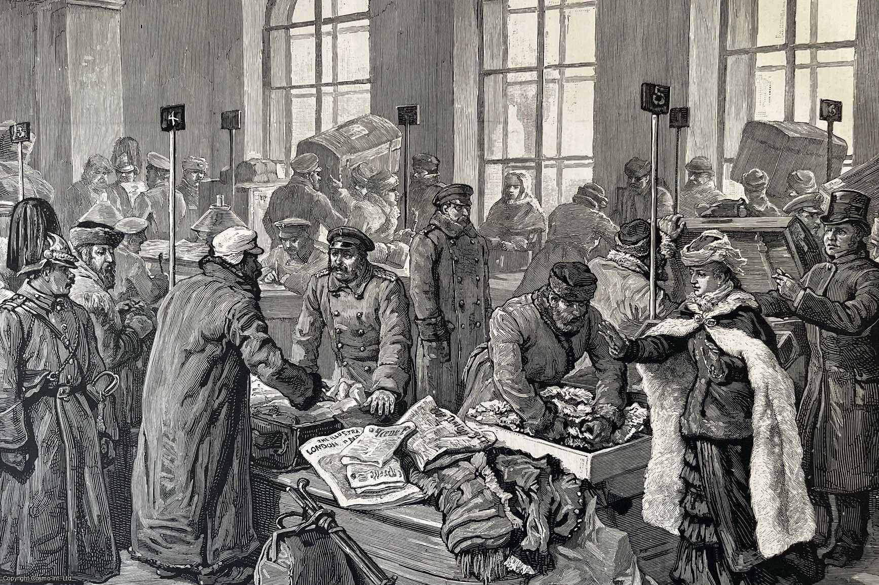 RUSSIAN FRONTIER - Wirballen on the Russian Frontier: Custom House Officers Examining Passengers' Luggage from Germany. An original woodcut engraving, with brief accompanying text overleaf, from the Illustrated London News, 1887.