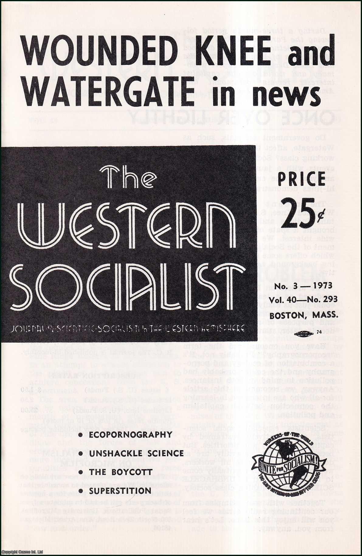 Western Socialist - The Watergate Scandals, and other articles: Issue No. 3 of the Western Socialist, 1973.