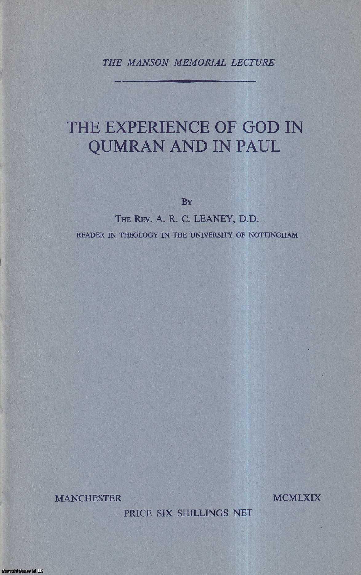 Rev. A.R.C. Leaney - The Experience of God in Qumran and in Paul. Reprinted from the Bulletin of the John Rylands Library.