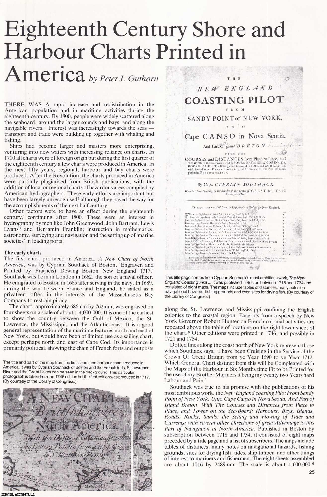 Peter J. Guthorn - Eighteenth Century Shore and Harbour Charts Printed in America. An original article from Map Collector Magazine, 1980.