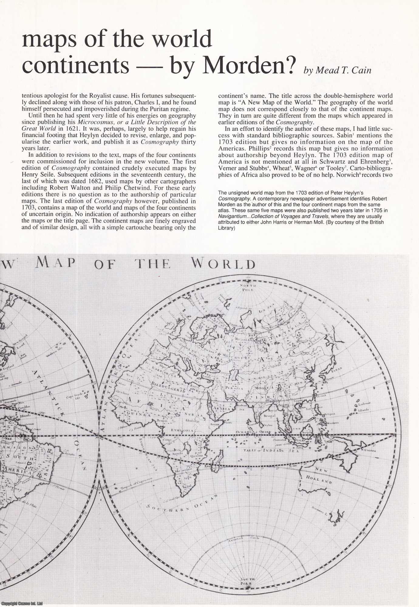 Mead T. Cain - Unrecorded Maps of the World and Four Continents, by Morden? An original article from Map Collector Magazine, 1991.
