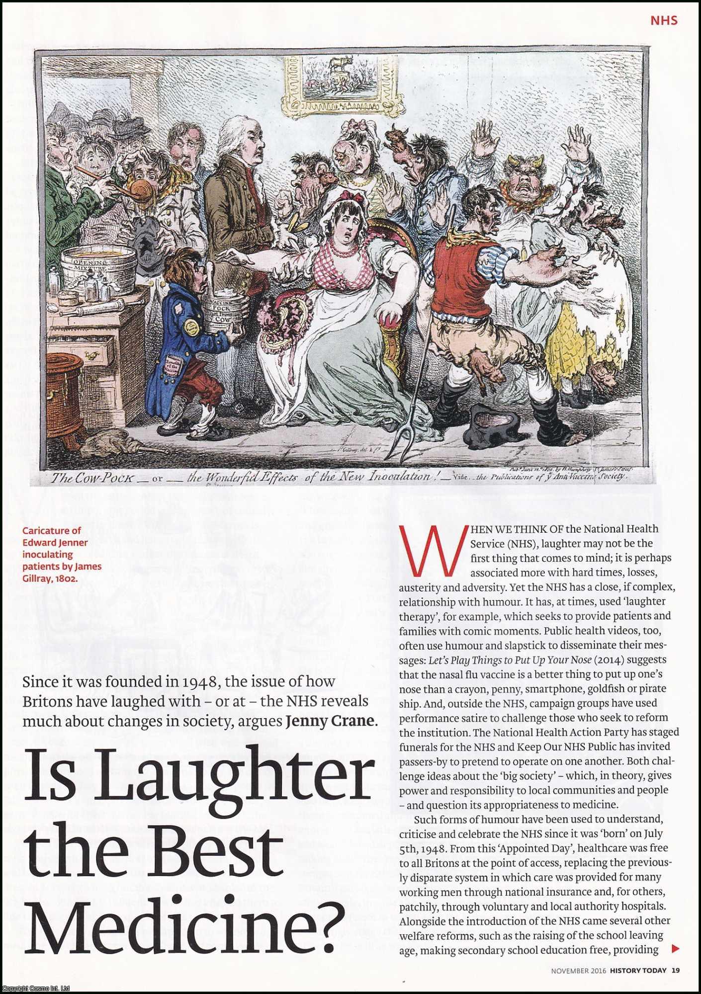 Jenny Crane - Is Laughter the Best Medicine? The Relationship between Britain's National Health Service and Humour. An original article from History Today magazine, 2016.