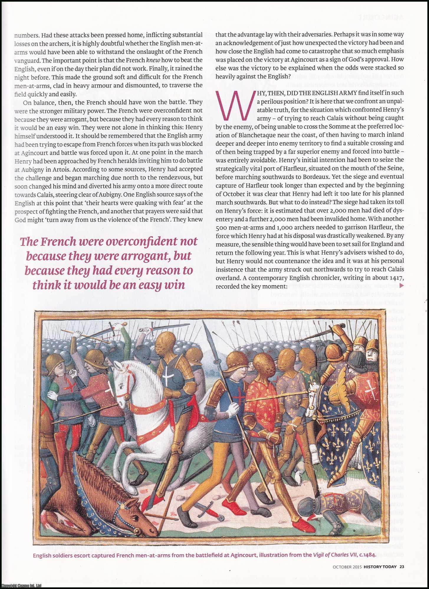 Gwilym Dodd - Agincourt: Henry V's Hollow Victory. An original article from History Today magazine, 2015.