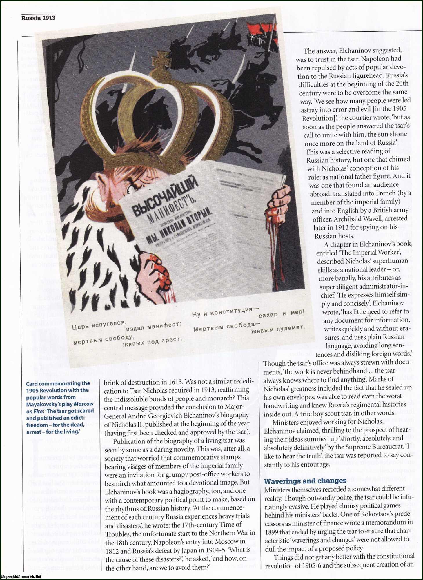 Charles Emmerson - 1913, the Romanov Dynasty Celebrates its Tercentenary; a Resurgence for the Russian Empire? An original article from History Today magazine, 2013.