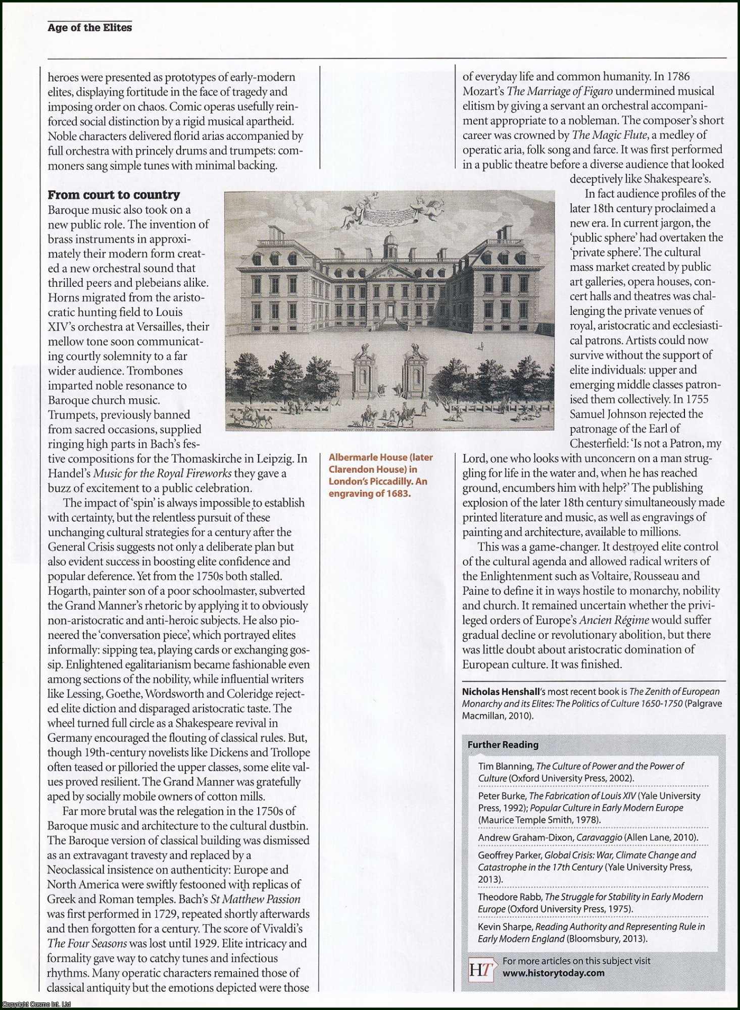 Nicholas Henshall - The Politics of Aristocratic Culture in Europe between 1650 and 1750. An original article from History Today magazine, 2013.