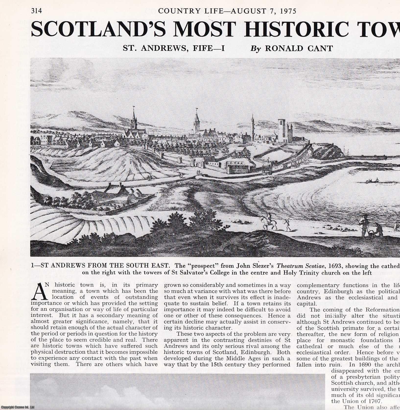 Ronald Cant - St. Andrews Fife; Scotland's Most Historic Town. Several pictures and accompanying text, removed from an original issue of Country Life Magazine, 1975.