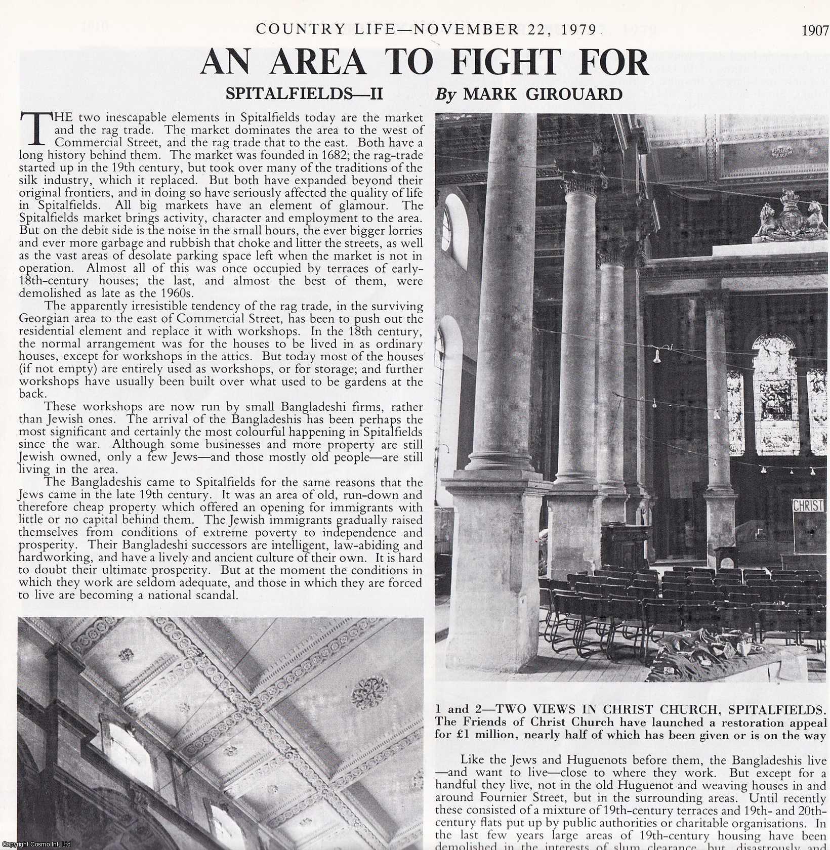 Mark Girouard - Spitalfields, London: An Area to Fight for. Several pictures and accompanying text, removed from an original issue of Country Life Magazine, 1979.