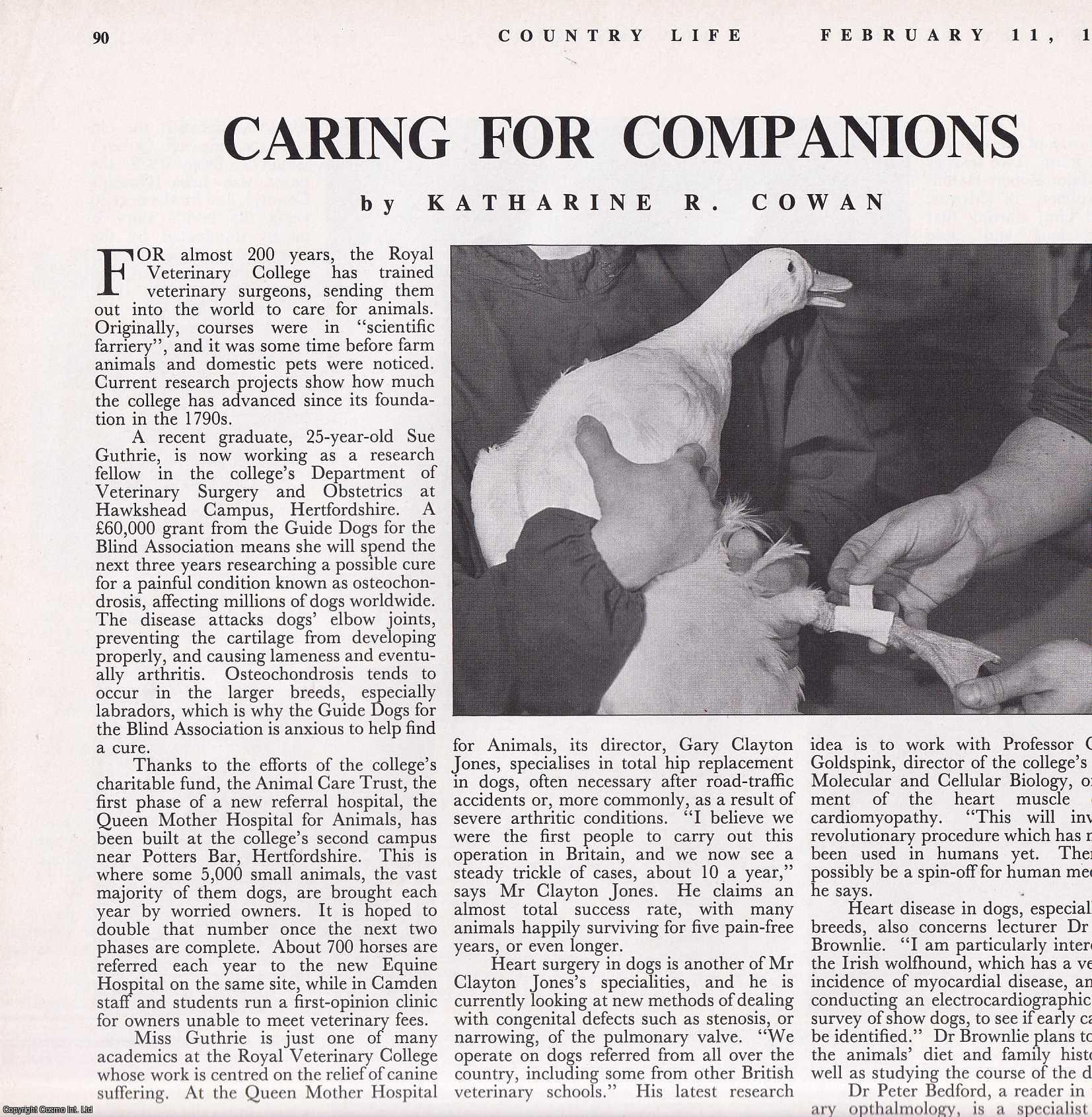Katherine R. Cowan - Royal Veterinary College, University of London, Founded 1791. Several pictures and accompanying text, removed from an original issue of Country Life Magazine, 1988.