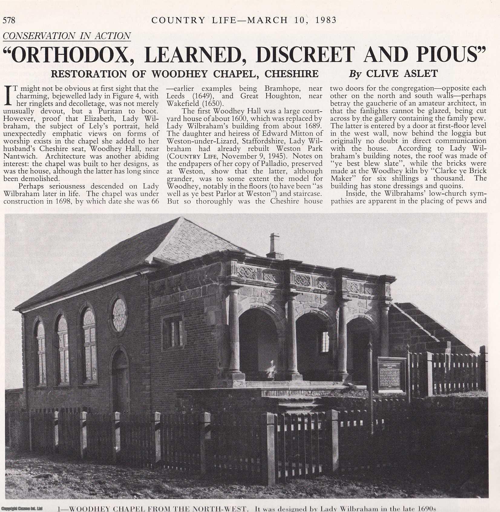Clive Aslet - Restoration of Woodhey Chapel, Cheshire. Several pictures and accompanying text, removed from an original issue of Country Life Magazine, 1983.