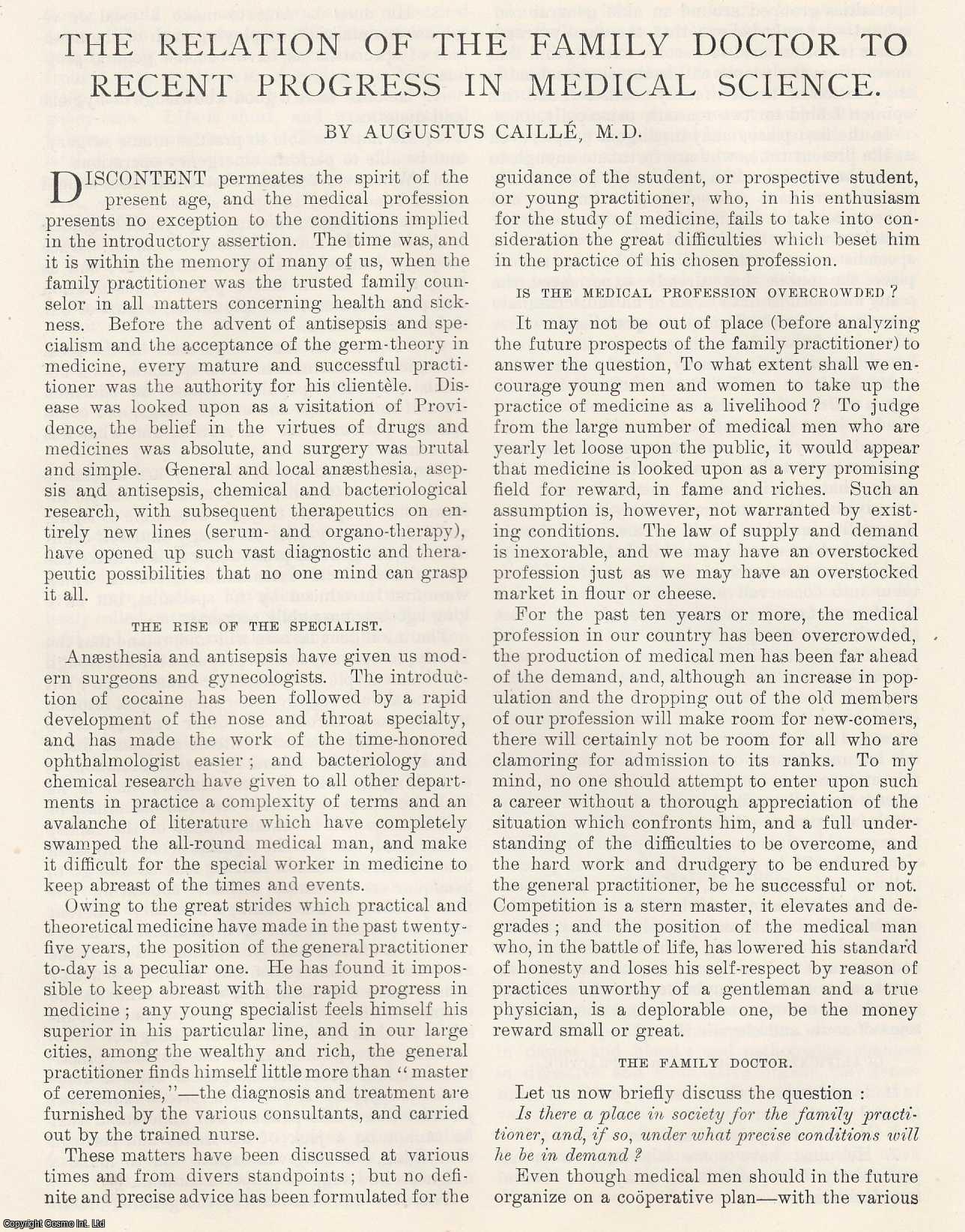 Augustus Caille - The Relation of the Family Doctor to Progress in Medical Science. An original article from the American Review of Reviews, 1901.
