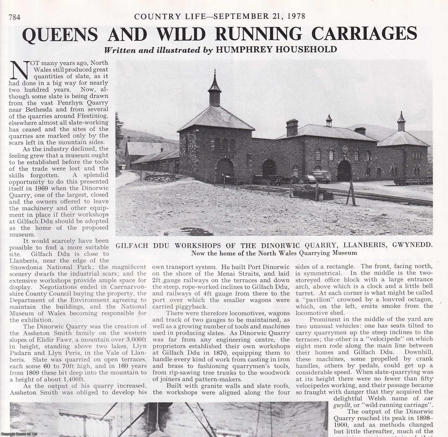 Humphrey Household - North Wales Quarrying Museum, Dinorwic Quarry, Llanberis, Gwynedd. Several pictures and accompanying text, removed from an original issue of Country Life Magazine, 1978.