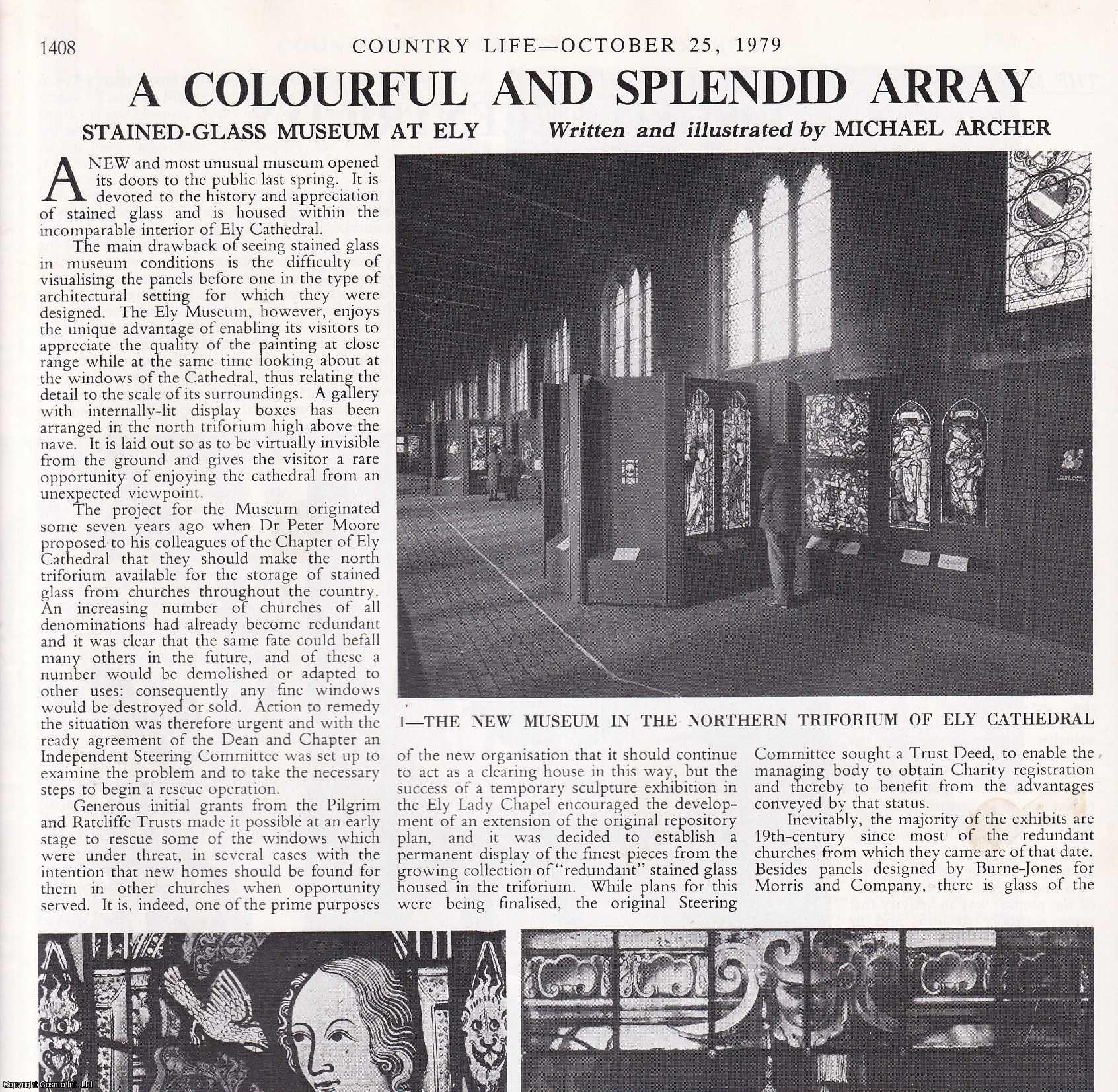 Michael Archer - Stained-Glass Museum at Ely. Several pictures and accompanying text, removed from an original issue of Country Life Magazine, 1979.