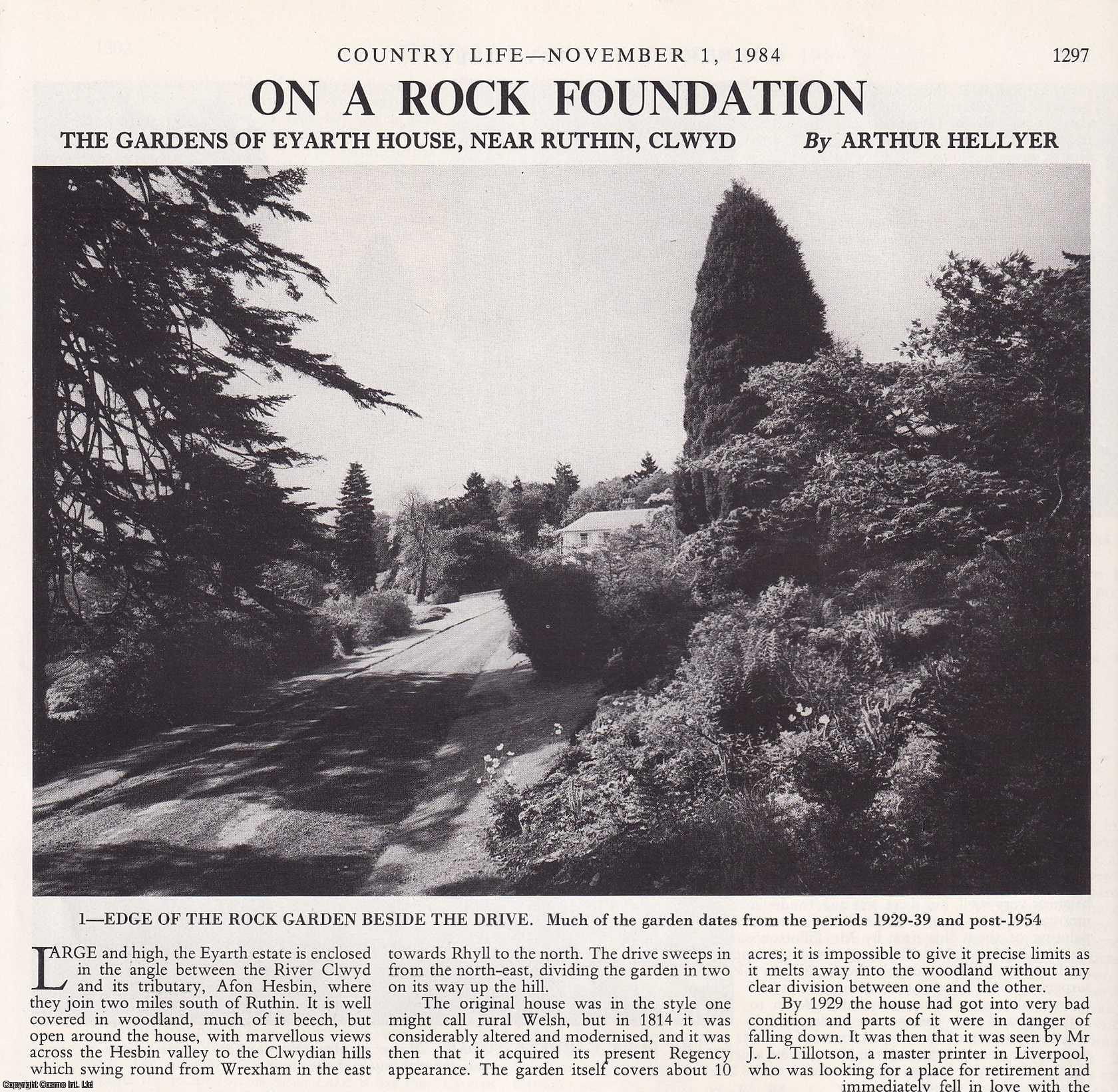 Arthur Hellyer - The Gardens of Eyarth House, near Ruthin, Clwyd. Several pictures and accompanying text, removed from an original issue of Country Life Magazine, 1984.