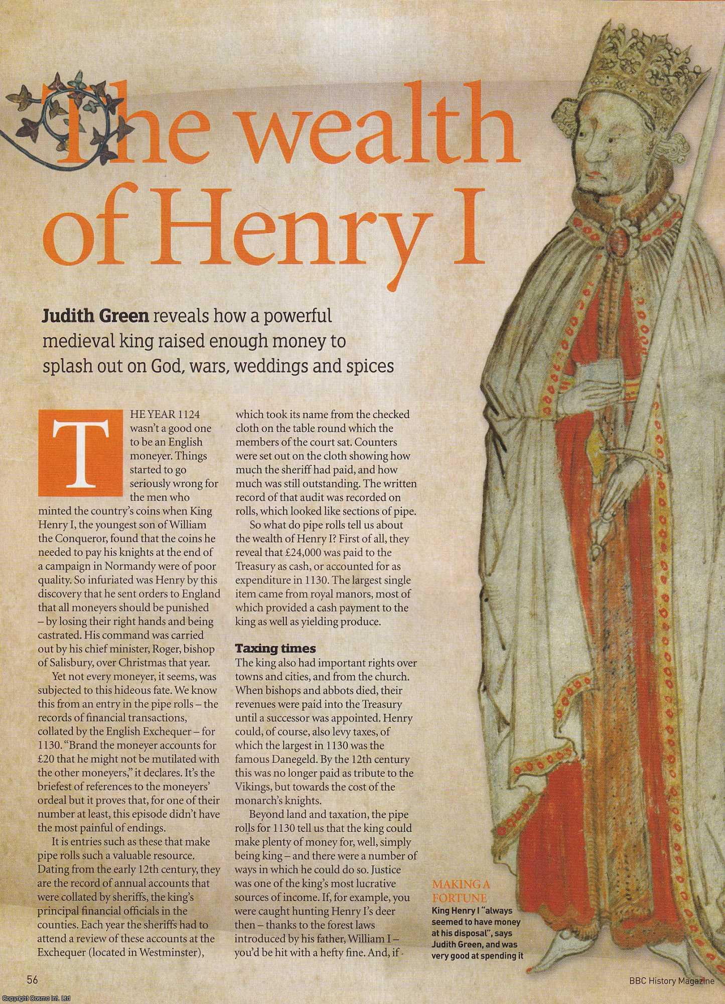 Judith Green - The Wealth of Henry I. An original article from BBC History Magazine, 2013.