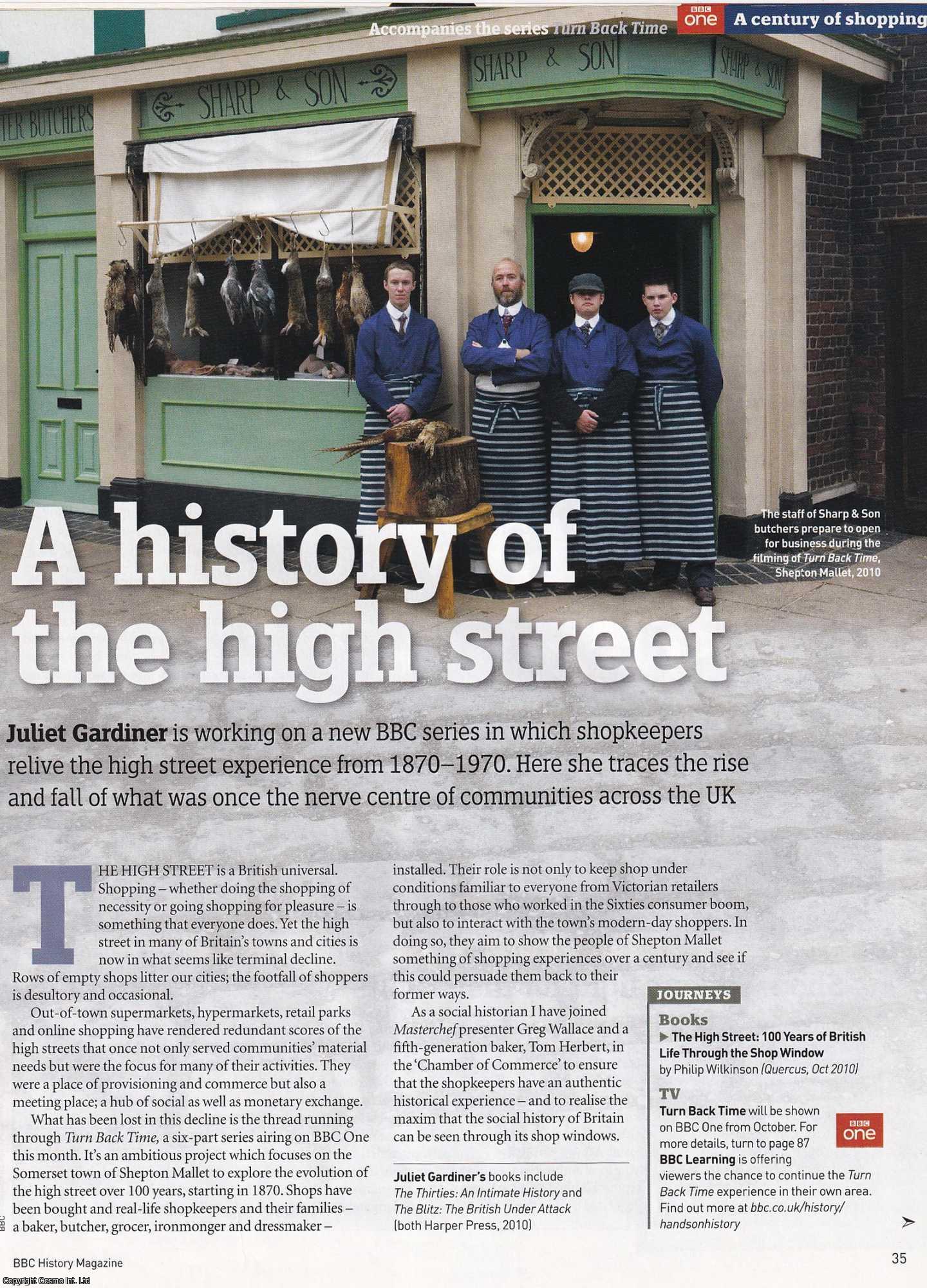 Juliet Gardiner - A Century of Shopping: A History of the High Street. An original article from BBC History Magazine, 2010.
