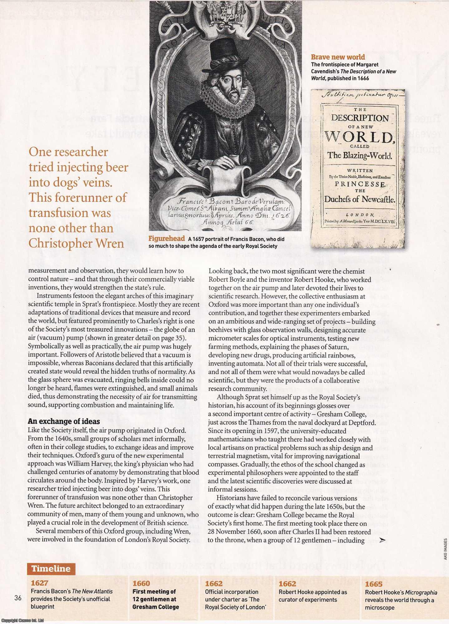 Patricia Fara - An Experimental Society: Transforming the Study of Science for Good. The Royal Society's founder members' conviction that experiments should take priority over theories. An original article from BBC History Magazine, 2010.