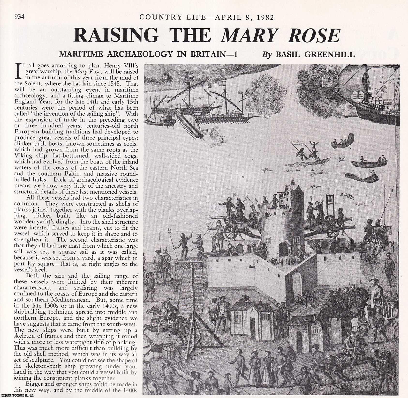 Basil Greenhill - Maritime Archaeology in Britain: Raising the Mary Rose. Several pictures and accompanying text, removed from an original issue of Country Life Magazine, 1982.