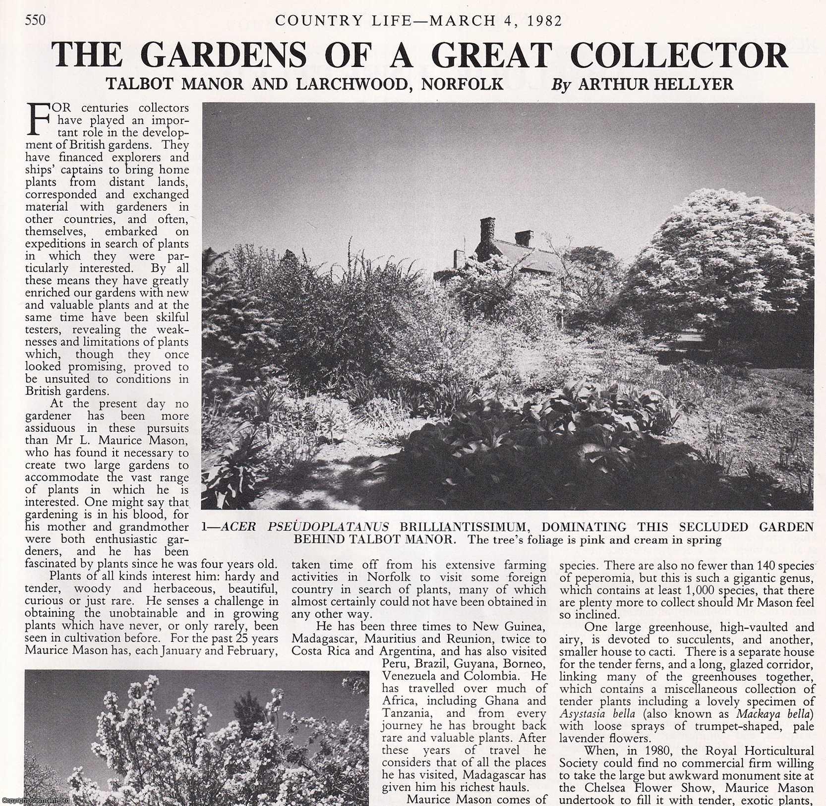 Arthur Hellyer - The Gardens of Talbot Manor and Larchwood, Norfolk. Several pictures and accompanying text, removed from an original issue of Country Life Magazine, 1982.
