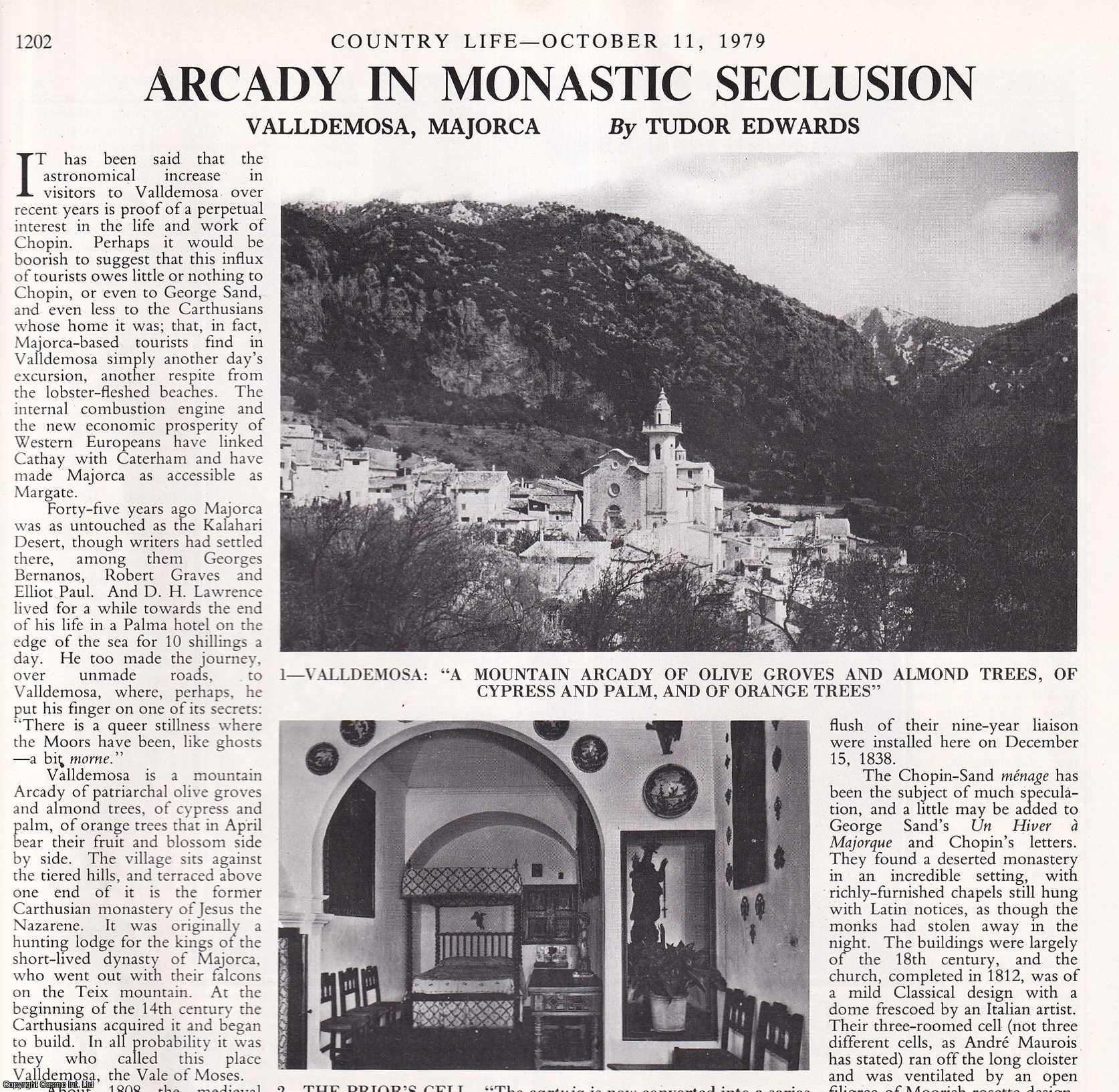 Tudor Edwards - Valldemosa, Majorca; Arcady in Monastic Seclusion. Several pictures and accompanying text, removed from an original issue of Country Life Magazine, 1979.
