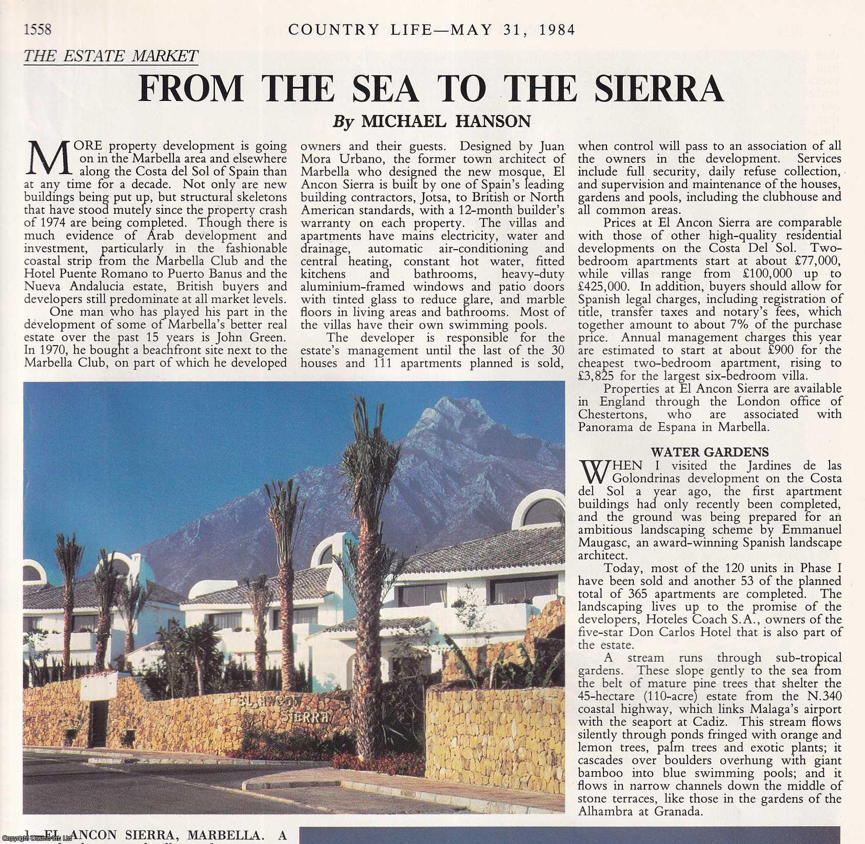 Michael Hanson - Property Development in the Costa Del Sol: From the Sea to the Sierra. Several pictures and accompanying text, removed from an original issue of Country Life Magazine, 1984.