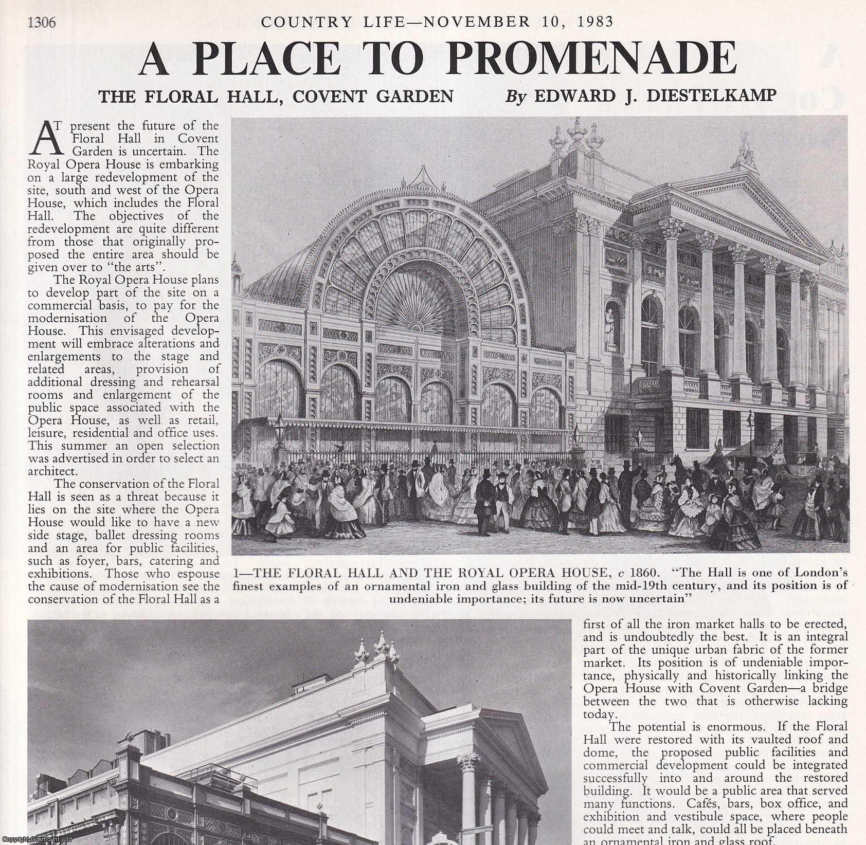 Edward J. Diestelkamp - The Floral Hall, Covent Garden, London. Several pictures and accompanying text, removed from an original issue of Country Life Magazine, 1983.