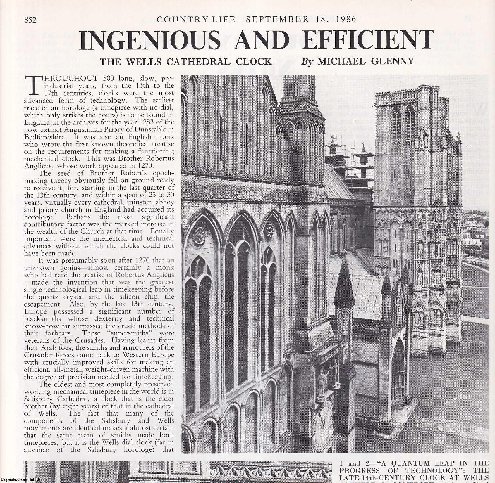 Michael Glenny - The Late 14th Century Clock at Wells Cathedral, Somerset. Several pictures and accompanying text, removed from an original issue of Country Life Magazine, 1986.