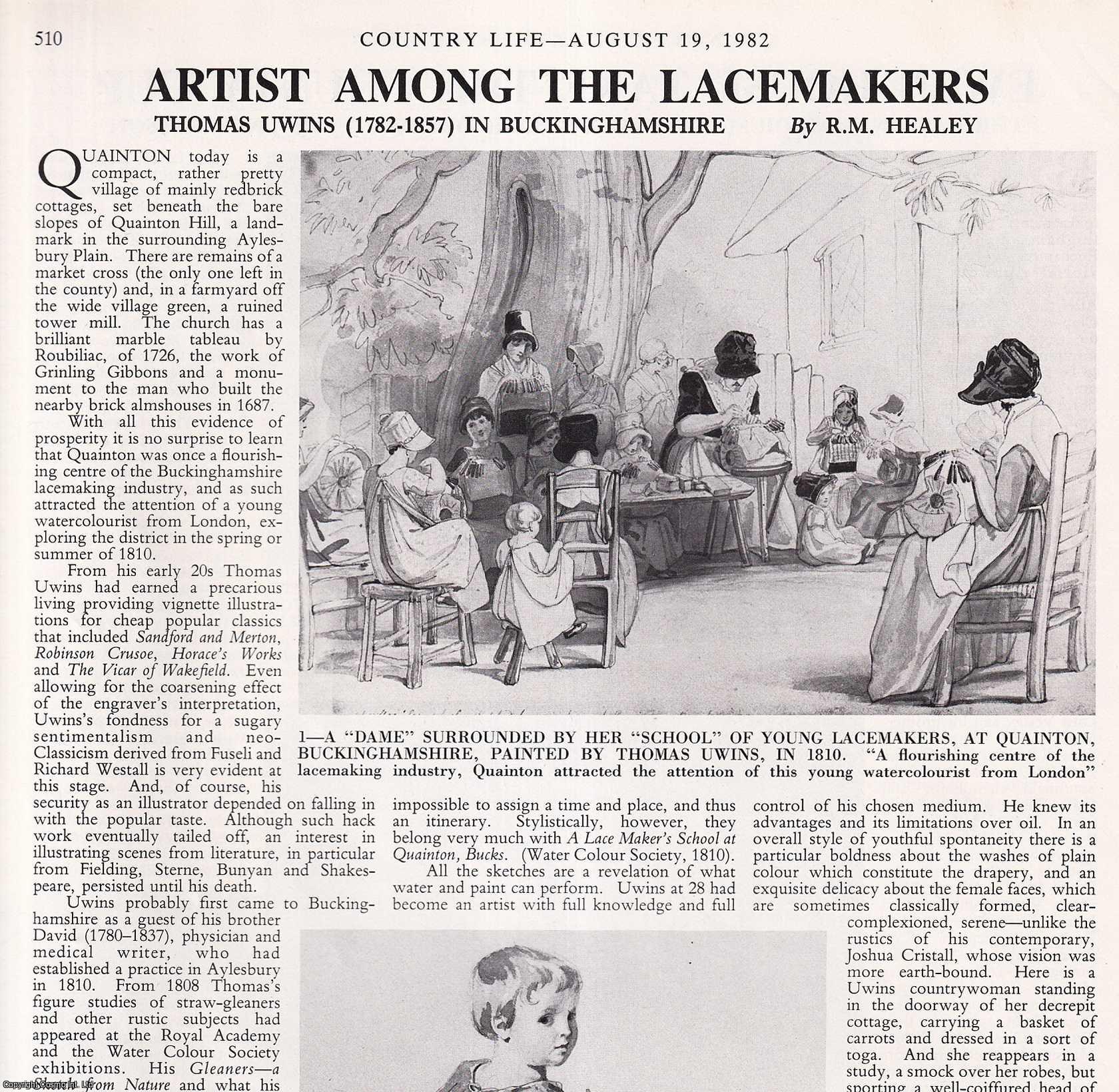 R.M. Healey - Thomas Uwins (1782-1857), Artist, in Buckinghamshire. Several pictures and accompanying text, removed from an original issue of Country Life Magazine, 1982.
