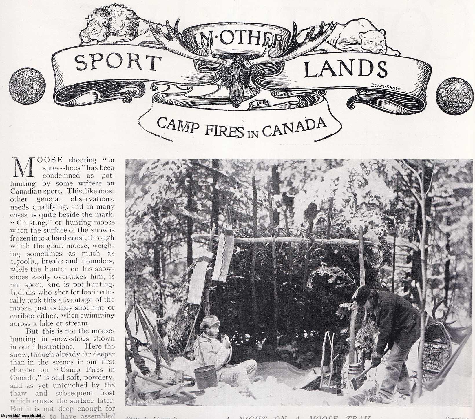 COUNTRY LIFE - Camp Fires in Canada: Moose Hunting. Several pictures and accompanying text, removed from an original issue of Country Life Magazine, 1898.