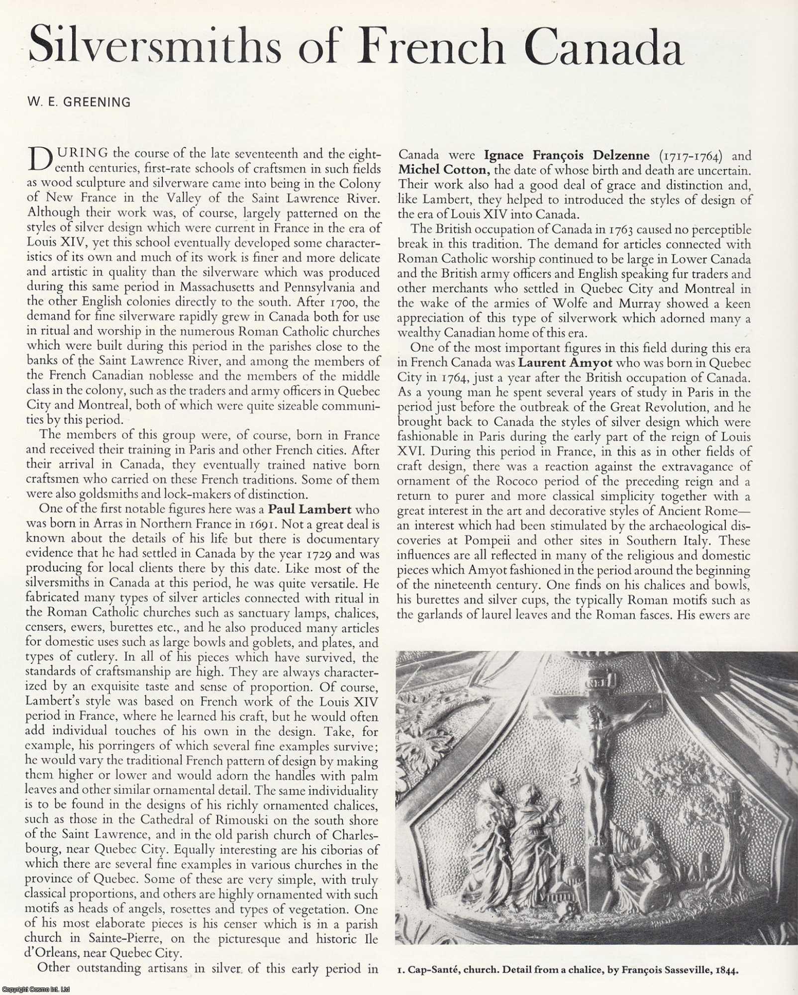 W.E. Greening - Silversmiths of (Sixteenth and Seventeenth Century) French Canada. An original article from The Connoisseur, 1966.