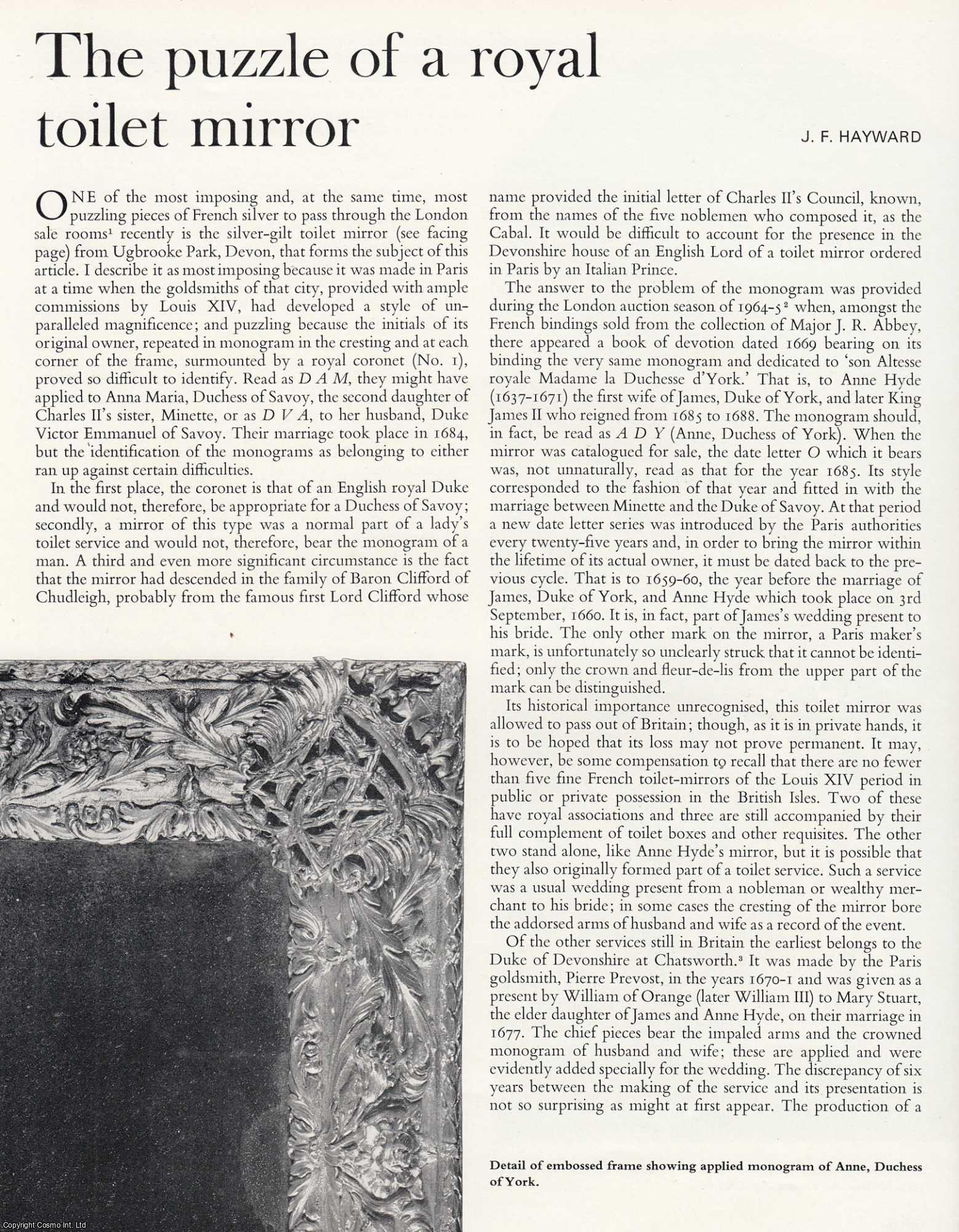 J.F. Hayward - A Silver-Gilt Toilet (Louis XIV) Mirror from Ugbrooke Park, Devon and the Puzzle over its Royal Owner. An original article from The Connoisseur, 1966.