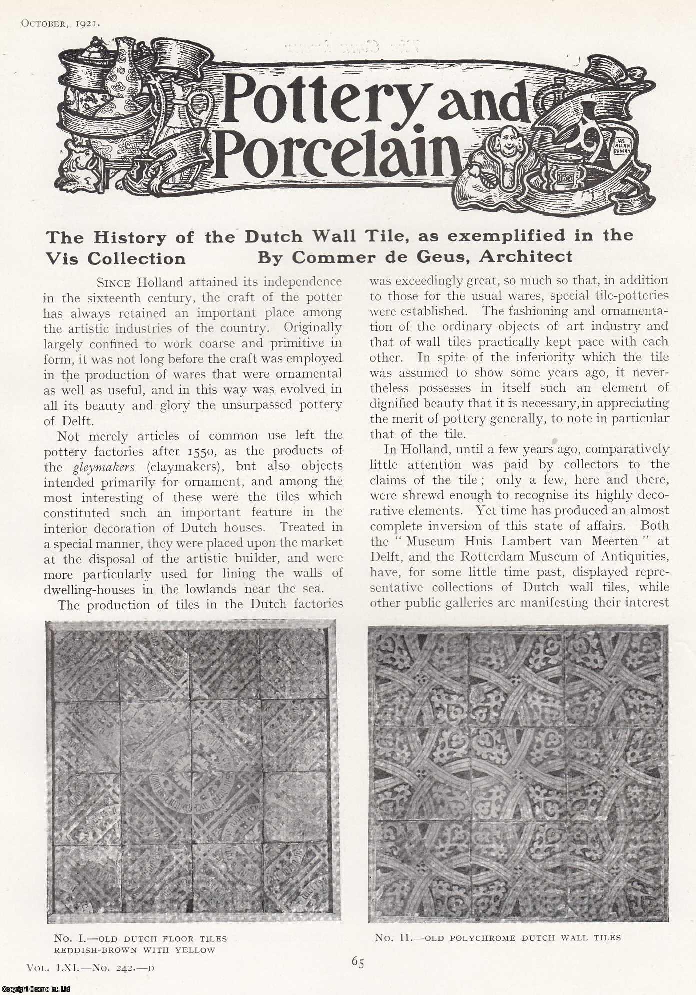 Crommer de Geus - The History of the Dutch Wall Tile as Exemplified in the Vis Collection. An original article from The Connoisseur, 1921.