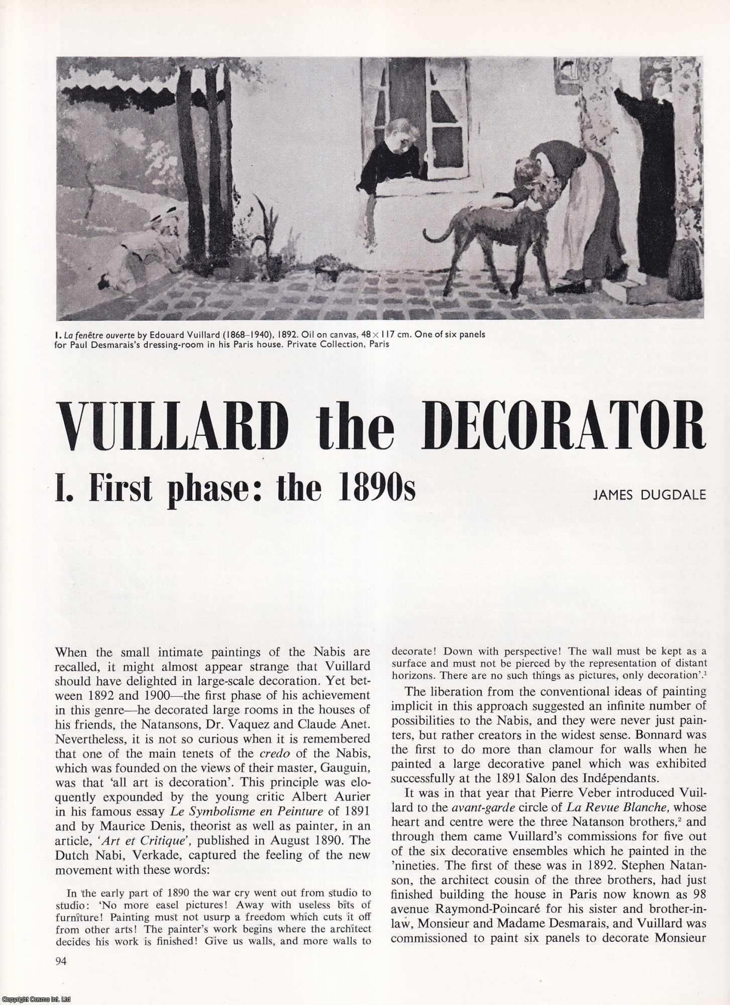 James Dugdale - Edouard Vuillard the Decorator: First Phase, the 1890s. An original article from Apollo, International Magazine of the Arts, 1965.