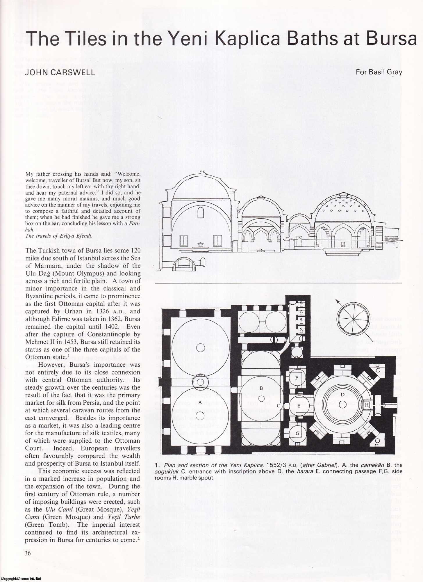 John Carswell - The Tiles in the Yeni Kaplica Baths at Bursa, Turkey. An original article from Apollo, International Magazine of the Arts, 1984.