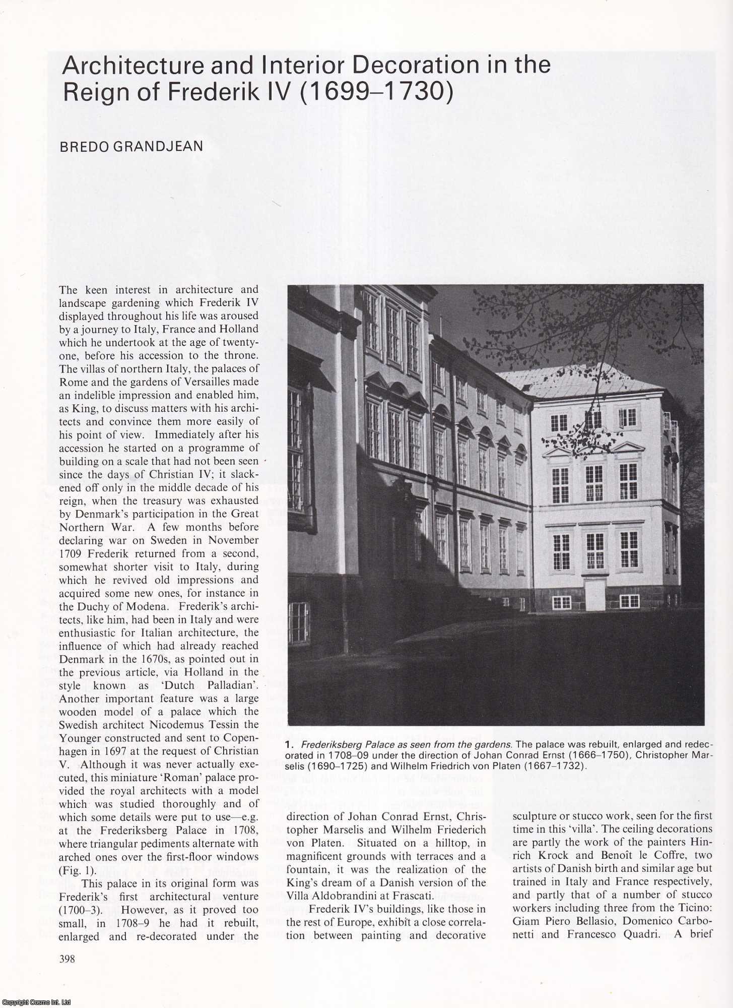 Bredo Grandjean - Architecture and Interior Decoration in the Reign of Frederik IV of Denmark (1699-1730). An original article from Apollo, International Magazine of the Arts, 1984.
