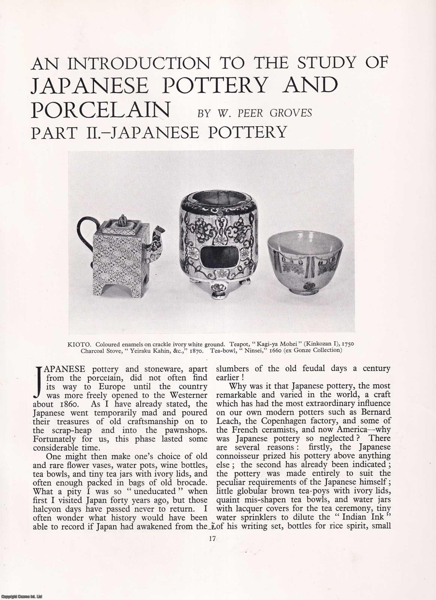 W. Peer Groves - An Introduction to the Study of Japanese Pottery and Porcelain. Part 2, Japanese Pottery, only. An original article from Apollo, International Magazine of the Arts.