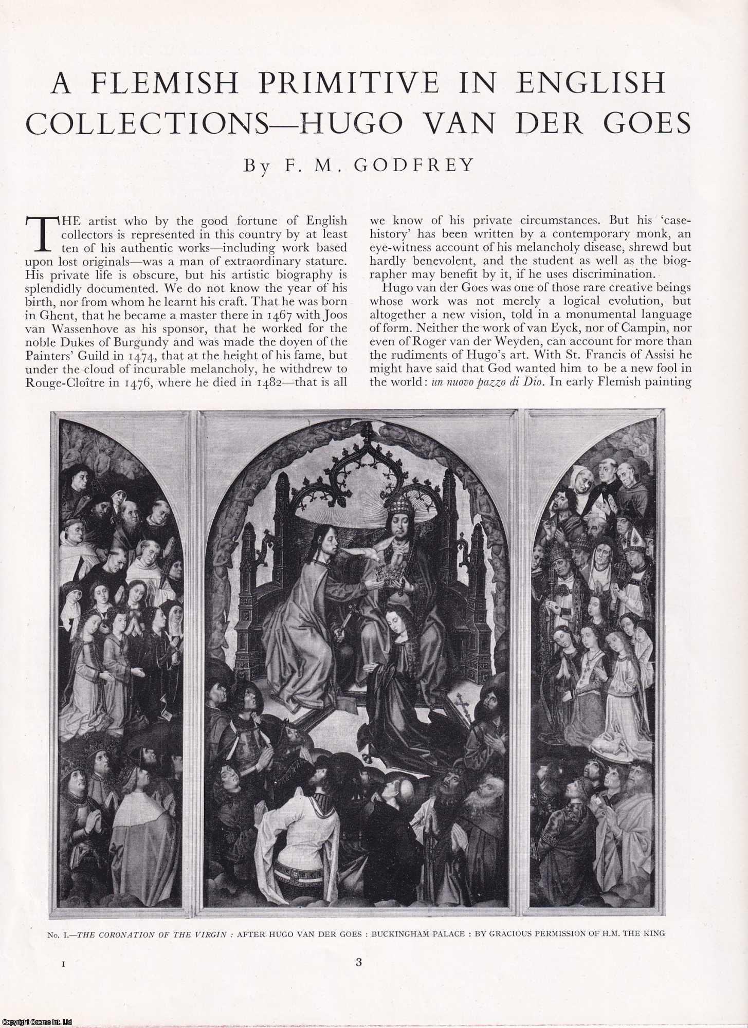 F.M. Godfrey - Hugo van der Goes: A Flemish Primitive in English Collections. An original article from The Connoisseur, 1950.
