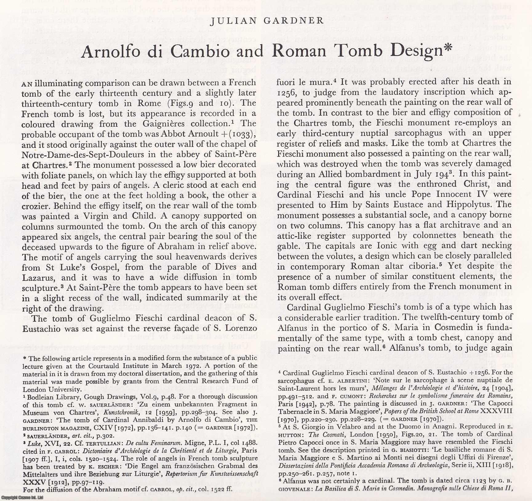 Juilan Gardner - Arnolfo di Cambio and Roman Tomb Design. An original article from The Burlington Magazine, 1973.