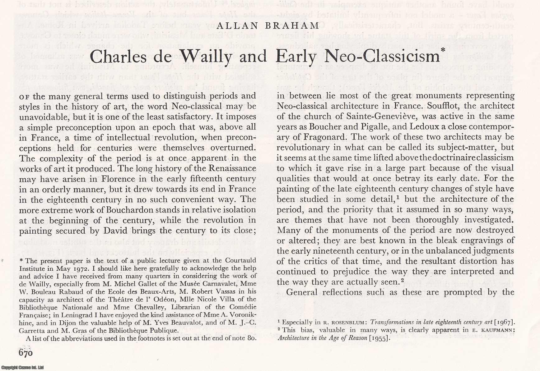 Allan Braham - Charles de Wailly and Early Neo-Classicism. An original article from The Burlington Magazine, 1972.